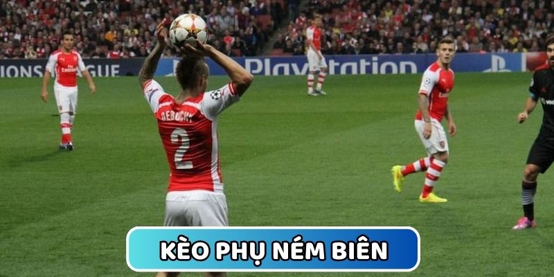 Loại cược phụ ném biên trong kèo nhà cái